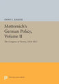 Metternich's German Policy, Volume II: The Congress of Vienna, 1814-1815 - Paperback