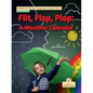 Flit, Flap, Plop: A Weather Calendar - Paperback