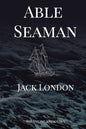 Able Seaman: The Sailing Anthology - Paperback