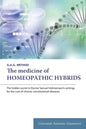 The Medicine of Homeopathic Hybrids - Paperback