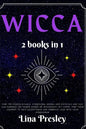 Wicca: Find the hidden rituals, symbolism, herbal and crystals and you can harness the power world of witchcraft in 7 steps. - Paperback