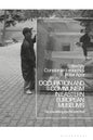 Occupation and Communism in Eastern European Museums: Re-Visualizing the Recent Past - Paperback
