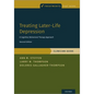 Treating Later-Life Depression: A Cognitive-Behavioral Therapy Approach, Clinician Guide - Paperback