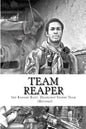 Team Reaper: 33 Kills...4 months - Paperback