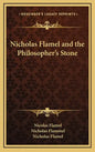 Nicholas Flamel and the Philosopher's Stone - Hardcover