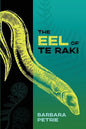 The Eel of Te Raki - Paperback