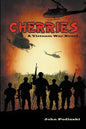 Cherries: A Vietnam War Novel - Paperback