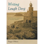 Writing Lough Derg: From William Carleton to Seamus Heaney - Paperback