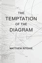 The Temptation of the Diagram - Paperback
