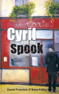 Cyril and the Spook - Hardcover