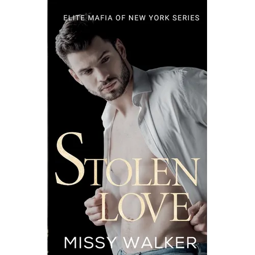 Stolen Love: Elite Mafia of New York - Paperback