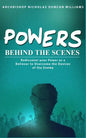 Powers Behind the Scenes - Paperback