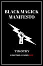 Black Magick Manifesto - Paperback