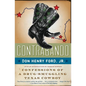 Contrabando: Confessions of a Drug-Smuggling Texas Cowboy - Paperback