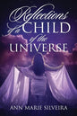 Reflections of a Child of the Universe - Paperback