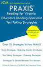 PRAXIS Reading for Virginia Educators Reading Specialist - Test Taking Strategies: PRAXIS 5304 - Free Online Tutoring - New 2020 Edition - The latest - Paperback