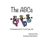 The ABC's: An Interactive Children's Book - Paperback