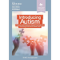 Introducing Autism: Theory and Evidence-Based Practices for Teaching Individuals with Asd - Paperback