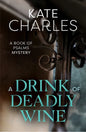 A Drink of Deadly Wine - Paperback