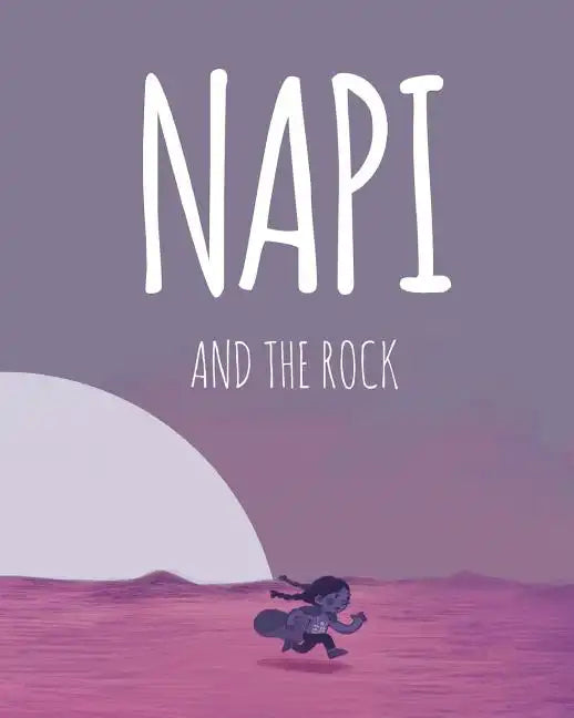 NAPI and The Rock: Level 2 Reader - Paperback