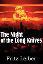 The Night of the Long Knives - Paperback