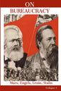 On Bureaucracy: Marx, Engels, Lenin, Stalin on Bureaucracy - Paperback
