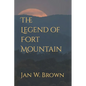 The Legend of Fort Mountain - Paperback