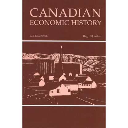 Canadian Economic History - Paperback