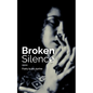 Broken Silence - Paperback