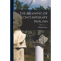 The Meaning of Contemporary Realism - Paperback