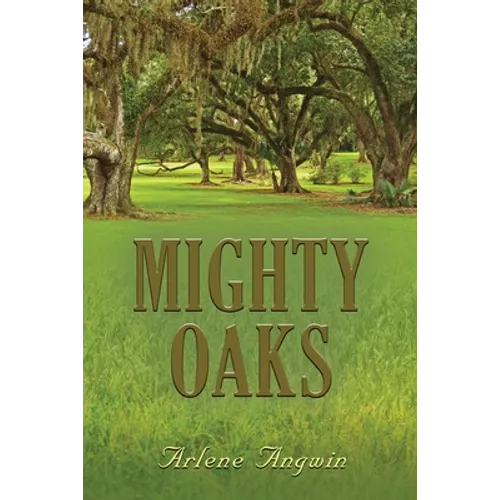 Mighty Oaks - Paperback