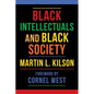 Black Intellectuals and Black Society - Paperback