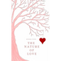 The Nature of Love - Paperback