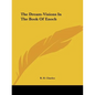 The Dream-Visions In The Book Of Enoch - Paperback