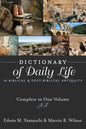 Dictionary of Daily Life in Biblical and Post-Biblical Antiquity: Complete in One Volume, A-Z - Hardcover