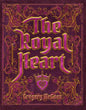 The Royal Heart - Hardcover
