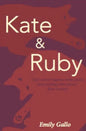 Kate & Ruby - Paperback