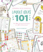 Journal with Purpose Layout Ideas 101: Over 100 Inspiring Journal Layouts Plus 500 Writing Prompts - Paperback