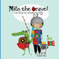 Milo, the brave: I'm ready for school! - Paperback