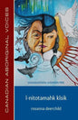 Î-Nitotamahk Kîsik (Cree Edition) - Paperback
