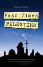 Fast Times in Palestine - Paperback