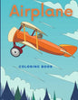 Airplane Coloring Book: Beautiful Illustrations featuring airplanes and jet fighters for Adults and Kids - Paperback