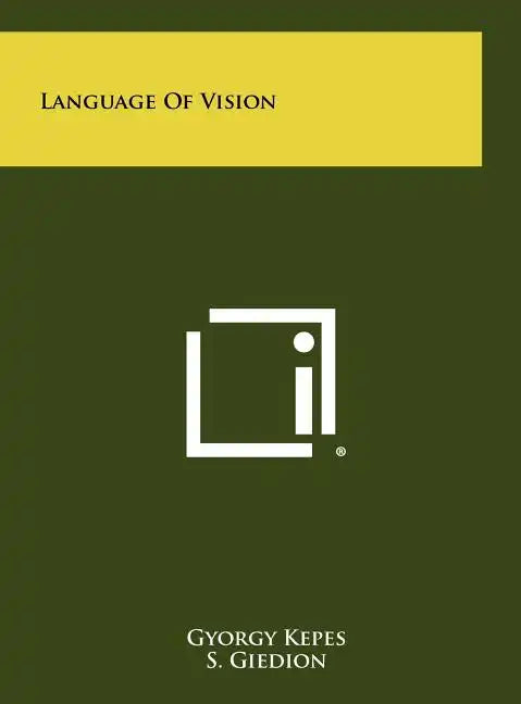 Language Of Vision - Hardcover