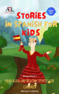 Stories in Spanish for Kids: Read Aloud and Bedtime Stories for Children Bilingual Book 1 - Hardcover