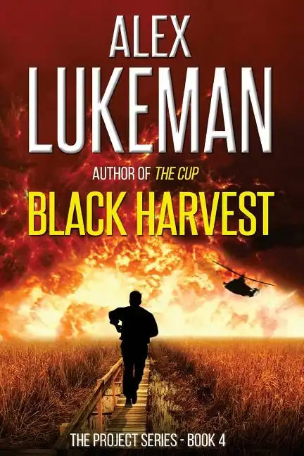 Black Harvest: The Project: Book Four - Paperback