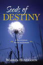 Seeds of Destiny - A Devotional Study of Genesis - Paperback