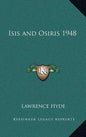 Isis and Osiris 1948 - Hardcover