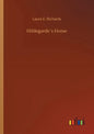 Hildegarde´s Home - Paperback