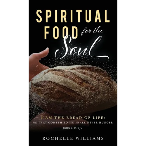 Spiritual Food for the Soul - Hardcover