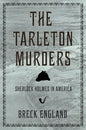 The Tarleton Murders: Sherlock Holmes in America (British Mystery and Suspense Book) - Paperback